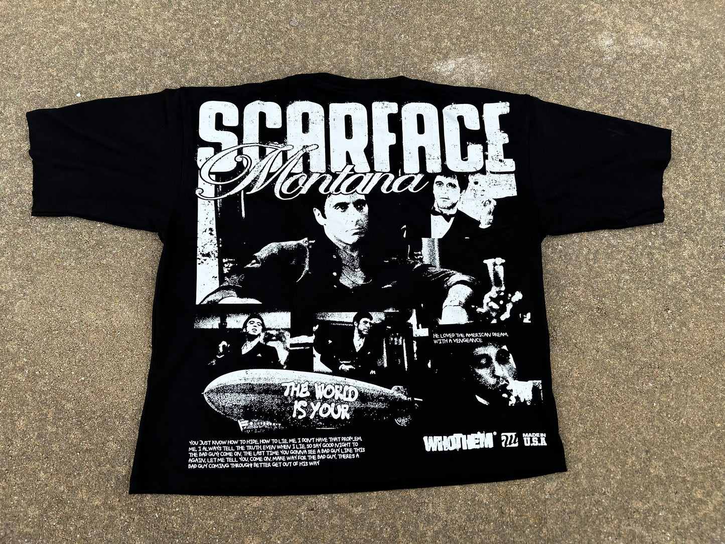 “The World Is Yours” Tshirt